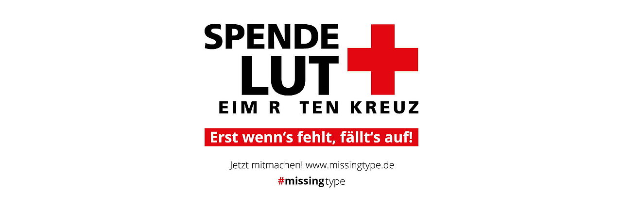 "Erst wenn's fehlt fällt's auf" Logo aus DRK-Blutspendedienst Kampagne